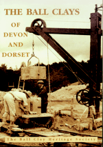 The Ball Clays of Devon & Dorset - book cover